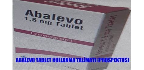 Abalevo 1.5 Mg Tablet (1 Tablet) Fiyatı