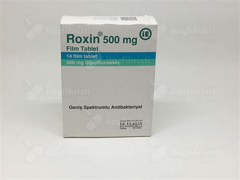 Roxin 500 Mg Film Kapli Tablet Fiyatı