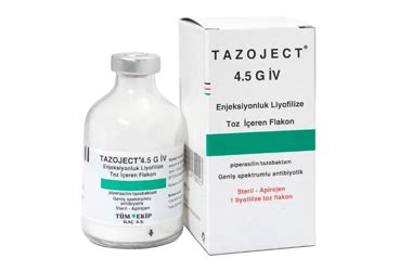 Tazoject 4,5 Gr Iv Enjeksiyonluk Liyofilize Toz Iceren Flakon