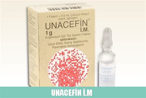 Unacefin Im 1 Gr Enjeksiyon Icin Toz Iceren Flakon (3 Flakon + 3 Cozucu Ampul)