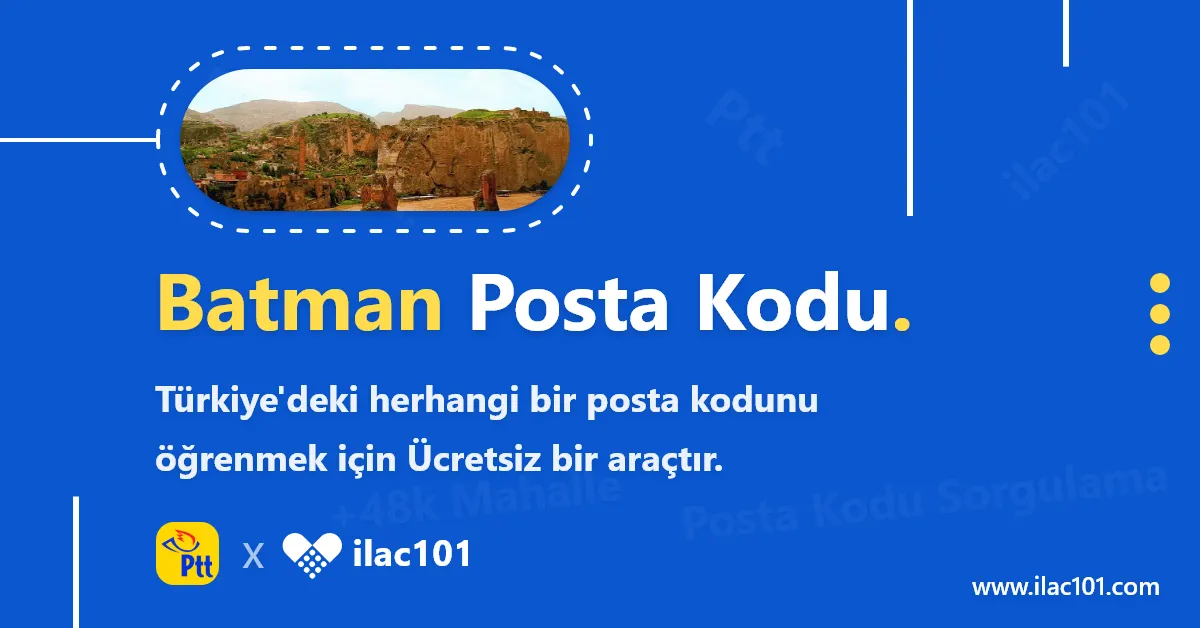 Batman Posta Kodu Nedir Posta Kodu Sorgulama Batman Posta Kodu Nedir Posta Kodu Sorgulama