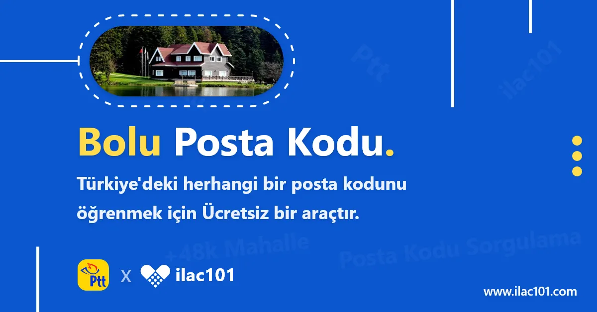 Bolu Posta Kodu Nedir Posta Kodu Sorgulama Bolu Posta Kodu Nedir Posta Kodu Sorgulama